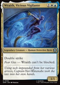 Wraith, Vicious Vigilante